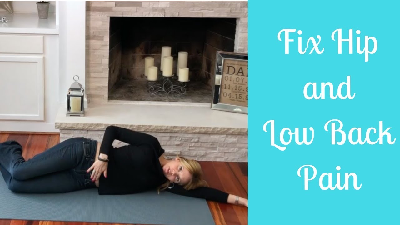 Fix Hip and Lower Back Pain - YouTube