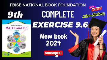Class 9 Maths Chapter 9 Exercise 9.6 New Book| National Book Foundation Class 9 Maths | Miss noreena