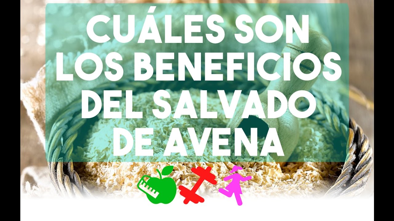 beneficios del salvado de avena en la dieta