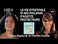 Direct youtube  la vie intestinale et ses millards dagents protecteurs