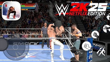 WWE 2K25: Netflix Edition - 1 VS 1, Tag Team, Multiplayer - iOS / Android Gameplay