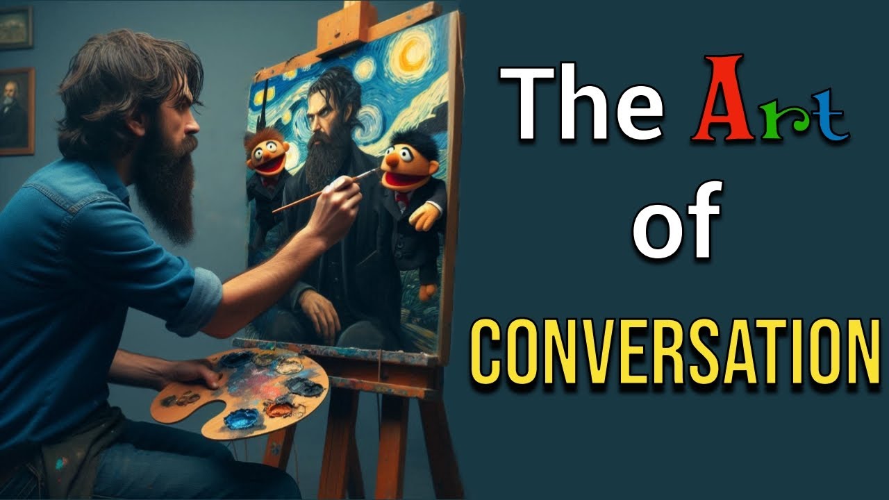 The Art of Conversation - YouTube