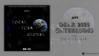 Jayy - Dear 2020 Interlude [Official Audio]