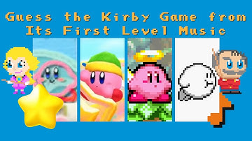 Guess the Kirby Game from Its First Level Music