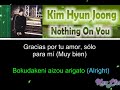 Kim Hyun Joong - Nothing On You (Japanese Version) [Sub Español + Rom]