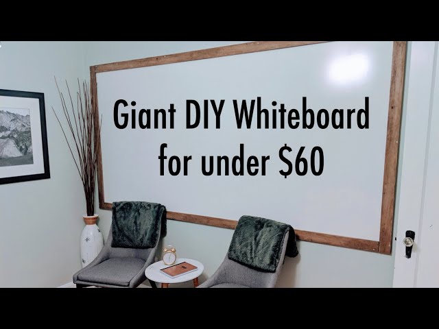 Crazy Chick DIY How to Make a Large Cheap Whiteboard
