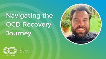Navigating the OCD Recovery Journey