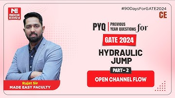 Previous Year Question for GATE | Hydraulic Jump | Open Channel Flow | MADE EASY