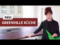 Greenville Landhaus Küche [Küchentour]