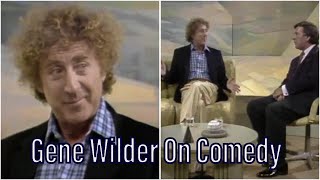 Gene Wilder on The Origin of His Humor (1989)