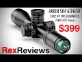 Arken 6-24x50 GEN2 FFP VPR ~ Rex Reviews