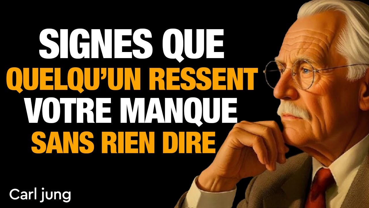 Carl Jung : Comment Reconnaître Quelqu’un Qui Souffre de Ton Manque en Secret
