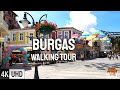 Burgas, Bulgaria 🇧🇬 - Walking Tour [4K]