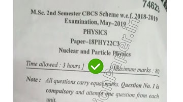 [2019] Mdu MSc Physics 2nd Sem  Nuclear & Particle Question Paper