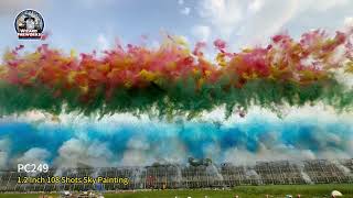 PC249-1.2 Inch 108 Shots Sky Painting #wizardfireworks #pyro #dailyfire #fireworks