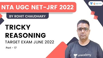 TRICKY REASONING - 17 | Paper - 1 | Target Exam June 2022 | NTC UGC NET - JRF 2022 | Rohit Chaudhary