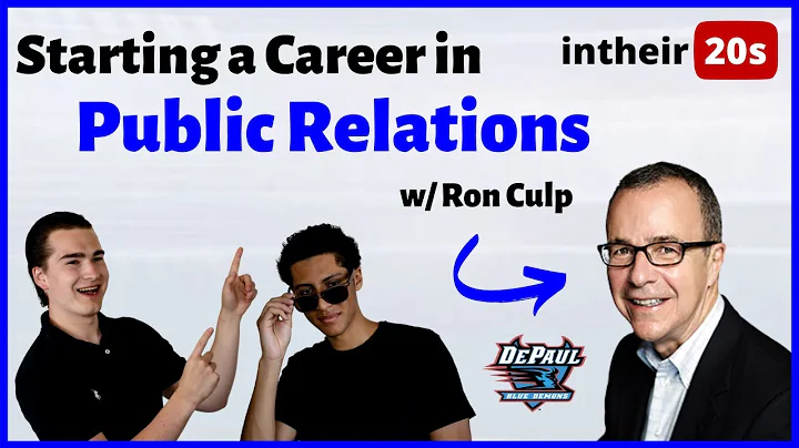 Starting a Career in Public Relations with Ron Culp