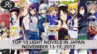 Top 10 Light Novels in Japan for the week of November 13-19, 2017