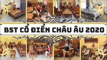 #HotNew Bọ Sưu Tập Nội Thất Cổ Điển - Đẳng Cấp Số 1 Của Đồ Gỗ Sơn Đông