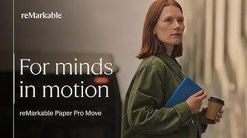 For minds in motion | reMarkable Paper Pro Move