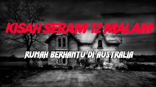 Download Lagu MJ12 KISAH PALING SERAM | SERAM 12 MALAM - RUMAH BERHANTU AUSTRALIA MP3 Download Lagu MJ12 KISAH PALING SERAM | SERAM 12 MALAM - RUMAH BERHANTU AUSTRALIA MP3
