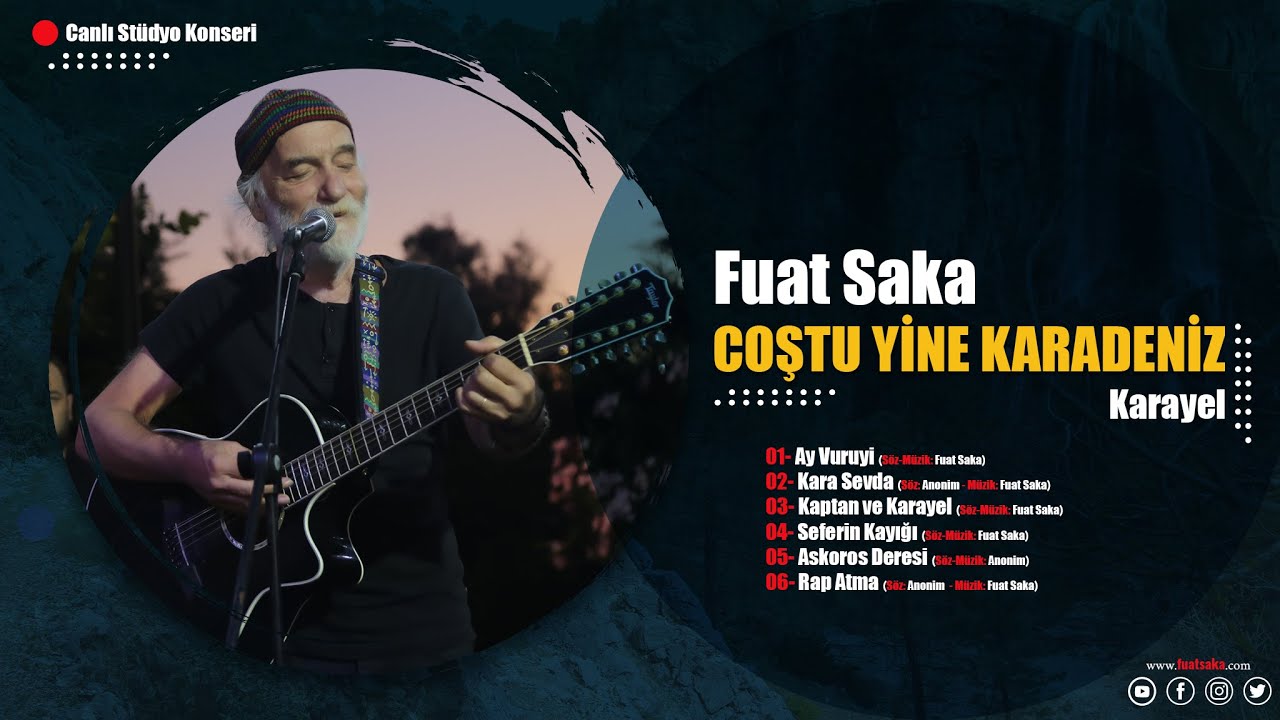 Fuat Saka - Coştu Yine Karadeniz - KARAYEL (Canlı Stüdyo Konser)