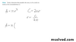 Find a function that models the area of circle interms its
circumference c.