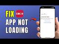 How To Fix CIBC App Not Loading on iPhone &amp; Android (Step-by-Step Guide 2026)