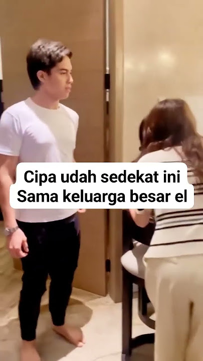 Cipa Uda sedekat ini sama keluarga el