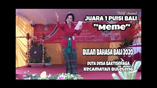 JUARA I LOMBA MEMBACA PUISI BALI JUDUL 'MEME' / PKK SE-KECAMATAN BULELENG