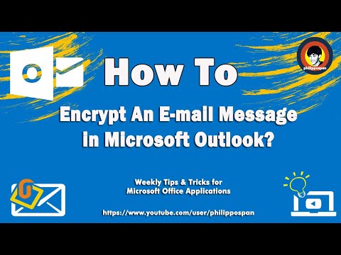 How To Encrypt An Email Message in Microsoft Outlook?