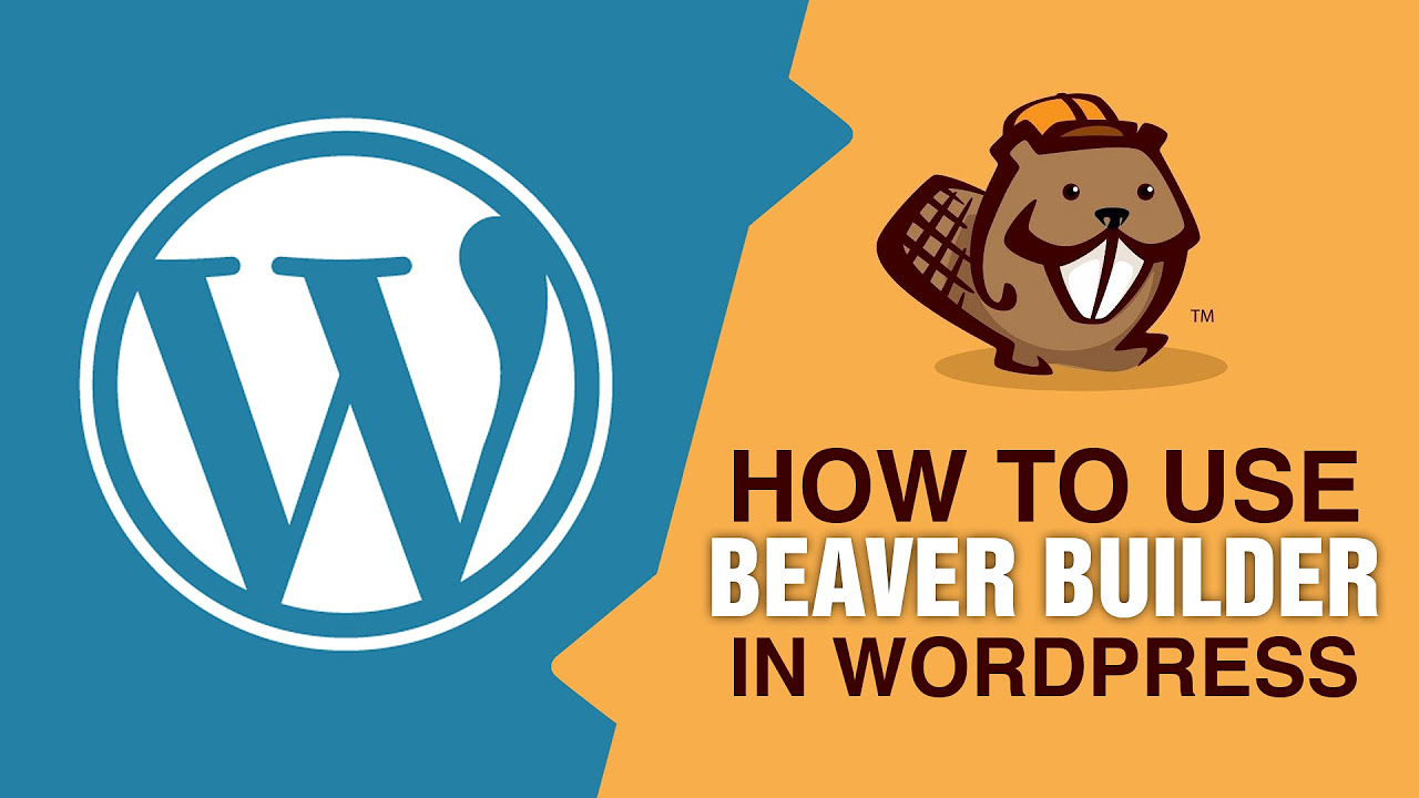 New Update Build A WordPress Website In Minutes Using Beaver Builder