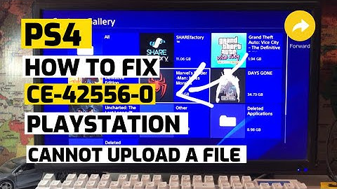 How to fix Ps4 CE-42556-0 Cannot Upload File Or Download
