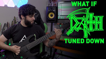 What If DEATH TUNED DOWN? (7 String Guitar Riff Compilation)