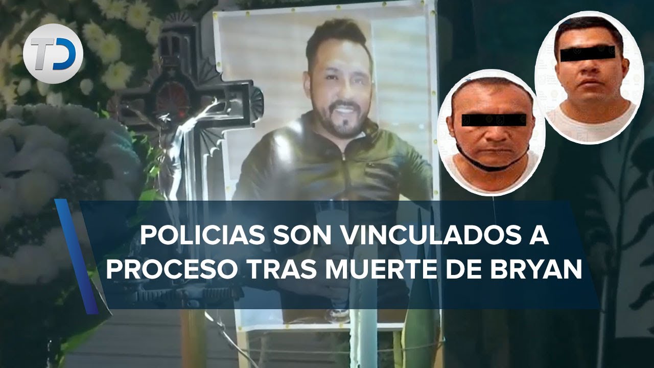 Policías de CdMx acusados de la muerte de Bryan Medina son vinculados a ...