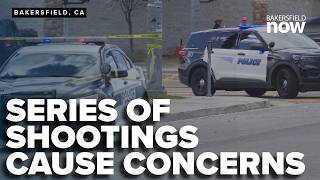 Series of shooting in Bakersfield leaves one dead and two injured