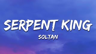 Soltan - Serpent King