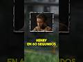 Henry en 60 segundos