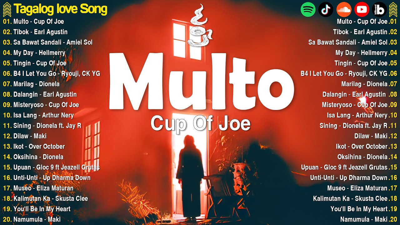Multo - Cup Of Joe, Tibok | Best OPM Love Songs Playlist 2025 With ...