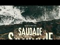 Geo Raphael - Saudade [Official Audio]
