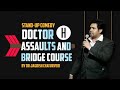 Doctor assaults and bridge course latest comedy 2019  dr jagdish chaturvedi