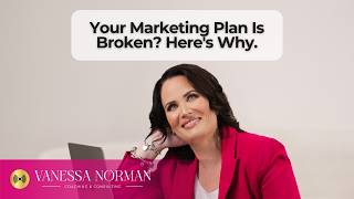 Your Marketing Plan Is Broken? Here's Why