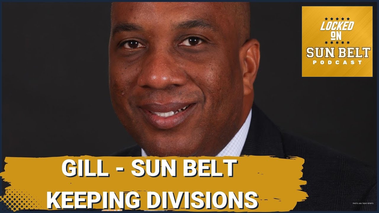 Gill - Sun Belt Keeping Divisions...For Now - YouTube