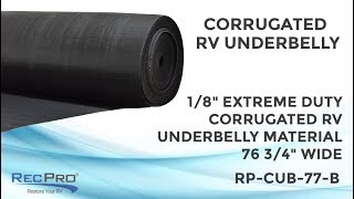 1/8" Extreme Duty Corrugated RV Underbelly Material 76 3/4" Wide