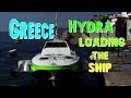 Grecce Hydra turn on the ship