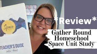 Review | Space Unit Study from Gather Round Homeschool