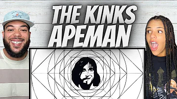 SO FUN!| FIRST TIME HEARING The Kinks -  Apeman REACTION