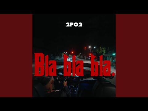 Bla Bla Bla 