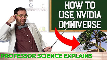 How To Use NVIDIA Omniverse To Create In 3D! Professor Science Explains