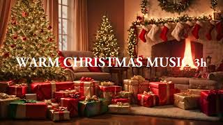 Warm christmas music  3Hours